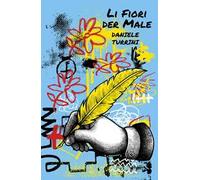 Li fiori der male