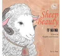 Li Jian The Sheep Beauty (Copertina rigida) Stories Of The Chinese Zodiac
