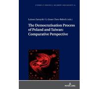 Li-Jiuan Chen-R The Democratization Process of Poland and Tai (Copertina rigida)