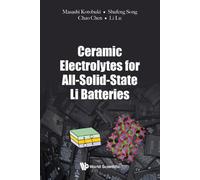 Li Lu Shu-feng Song Chen C Ceramic Electrolytes For All-soli (Copertina rigida)