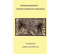 Li Qingzhao Double Radiance (Tascabile)