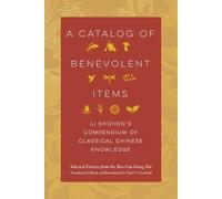 Li Shizhen A Catalog of Benevolent Items (Copertina rigida)