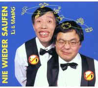 Li & Wang - Nie Wieder Saufen