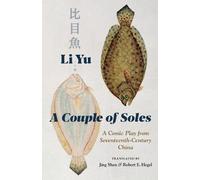 Li Yu A Couple of Soles (Tascabile) Translations from the Asian Classics