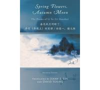 Li Yu Spring Flowers, Autumn Moon (Tascabile)
