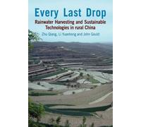 Li Yuanhong John Gould Zhu Qiang Every Last Drop (Copertina rigida)