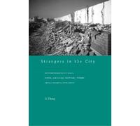 Li Zhang Strangers in the City (Tascabile)