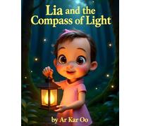 Lia and the Compass of Light