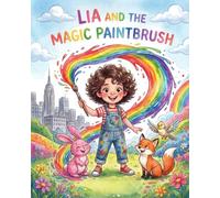 Lia and the magic paintbrush