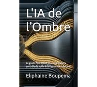 L'IA de l'Ombre: Le guide Zéro Cloud pour reprendre le contrôle de votre intelligence numérique