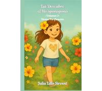 Lía descubre el Ho’oponopono: Divina Purificación