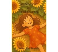 Lia descubre el Ho'oponopono