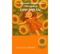 Lía Discovers Ho’oponopono - Coloring Book: Color with Lía
