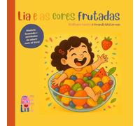 Lia e as Cores Frutadas