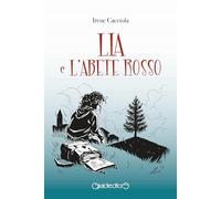 Lia e l'Abete Rosso