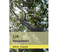 LIA: EINSAMKEIT