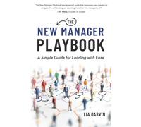 Lia Garvin The New Manager Playbook (Tascabile)