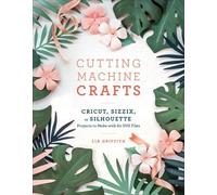 Lia Griffith Cutting Machine Crafts (Tascabile)