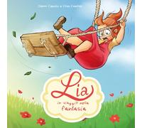Lia in viaggio nella fantasia