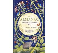 Lia Leendertz The Almanac (Copertina rigida) Gift Books (PRESALE 27/08/2026)