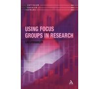 Lia Litosseliti Using Focus Groups in Research (Tascabile)