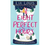 Lia Louis Eight Perfect Hours (Tascabile)