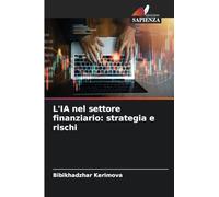 L'IA nel settore finanziario: strategia e rischi