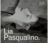 LIA PASQUALINO - L'INSTANT INFINI - PORTRAITS - CALBI ANTONIO - Dario Cimorelli