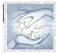 Lia Scallon Starsong, 1 Audio-CD: Healing with the Sounds of Sirius (CD)