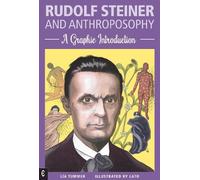 Lia Tummer Rudolf Steiner and Anthroposophy (Tascabile)