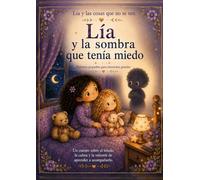 Lía y la sombra que tenía miedo