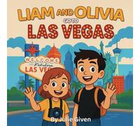 Liam and Olivia go to Las Vegas