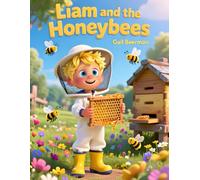 Liam and the Honeybees