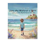 Liam and the Mysteries of the Sea: Liami dhe Misteret e Detit
