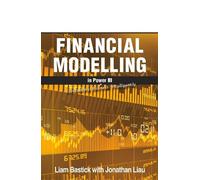 Liam Bastick Jonathan Liau Financial Statements in Power BI (Tascabile)