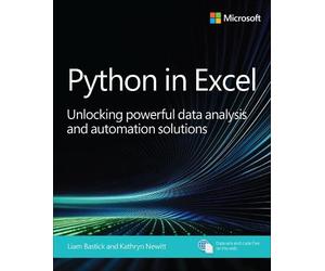 Liam Bastick Kathryn Newitt Python in Excel (Tascabile)