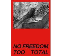 Liam Blackford No Freedom Too Total (Tascabile)