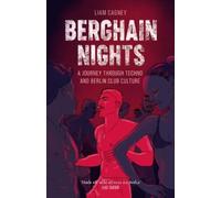Liam Cagney Berghain Nights (Copertina rigida)