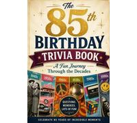 Liam Calder The 85th Birthday Trivia Book (Tascabile)