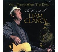 Liam Clancy Yes... Those Were the Days: The Essential Liam Clancy (CD) Album