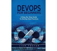 Liam Foster DevOps For Beginners (Tascabile)