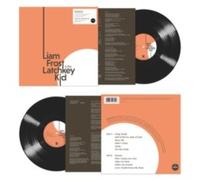 LIAM FROST - LATCHKEY KID THE SIGNED X 150 - Vinyl Record - D2z