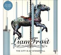 Liam Frost & the Slowdown... - The City Is at Standstill