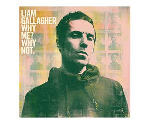- Liam Gallagher - Why Me? Why Not. - Vinile