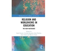 Liam Gearon Religion and Worldviews in Education (Copertina rigida)