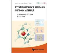 Liam J Damewood Lin H Ya Recent Progress In Silicon-based Spi (Copertina rigida)