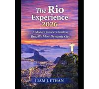 Liam J Ethan The Rio Experience 2026 (Tascabile)