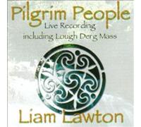 Liam Lawton - Pilgrim People
