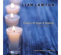 LIAM LAWTON Prayers Of Hope and Healing (CD)