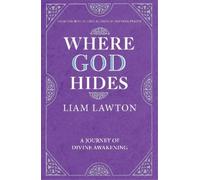Liam Lawton Where God Hides (Tascabile)